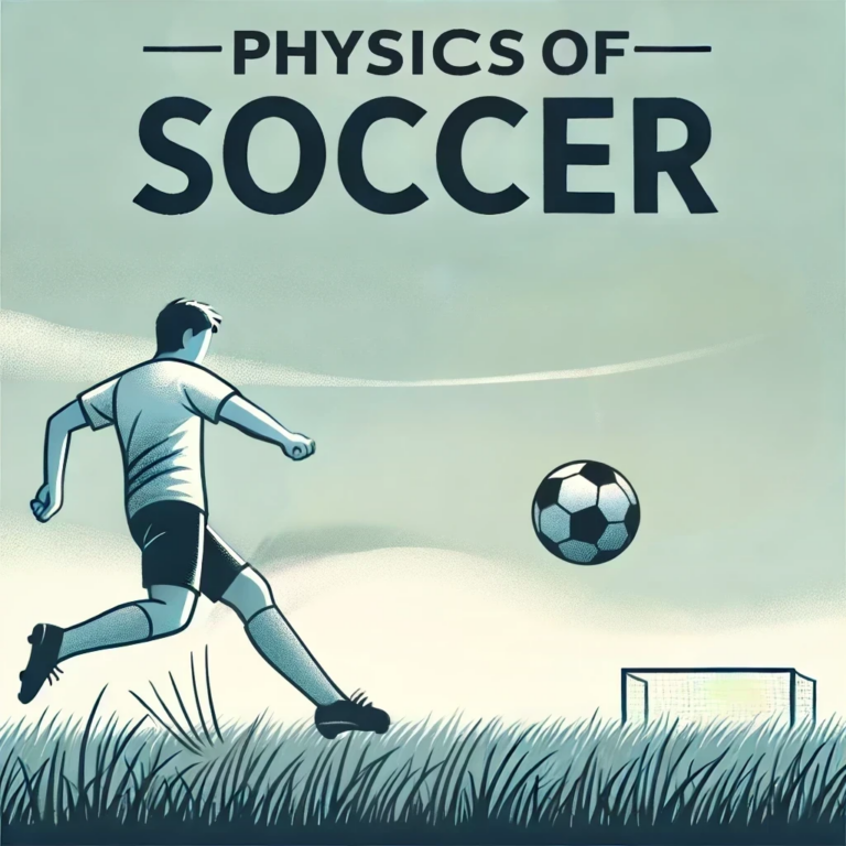 The Physics of Soccer: Unlocking the Science Behind the Game